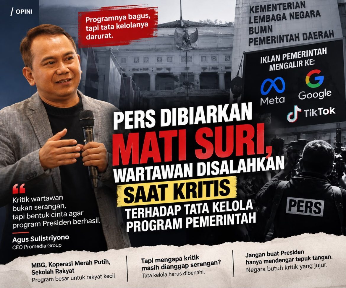 Pers Dibiarkan Mati Suri, Wartawan Disalahkan Saat Kritis terhadap Tata Kelola Program Pemerintah