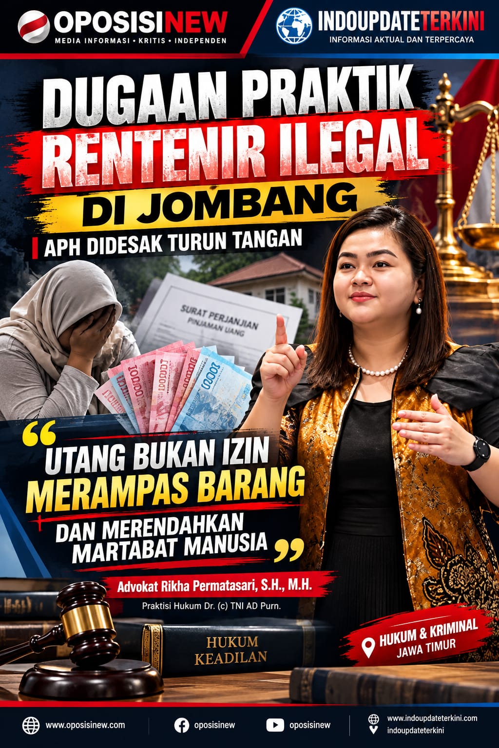 Dugaan Praktik Rentenir Ilegal di Jombang, Advokat Rikha Permatasari: Utang Bukan Izin Merampas Barang dan Merendahkan Martabat Manusia 